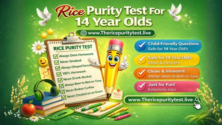 Rice Purity Test for 14 Year Olds